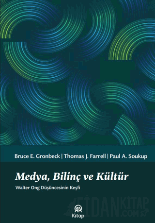 Medya, Bilinç ve Kültür Bruce E. Gronbeck