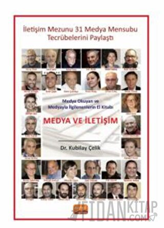 Medya Okuyan ve Medyayla İlgilenenlerin El Kitabı - Medya Ve İletişim