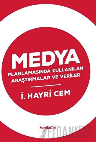 Medya Planlamasında Kullanılan Araştırmalar ve Veriler