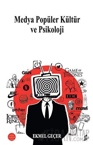 Medya Popüler Kültür ve Psikoloji