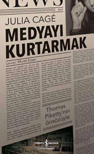 Medyayı Kurtarmak