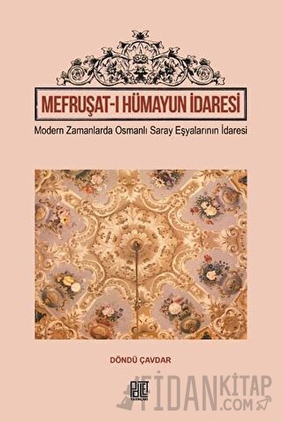 Mefruşat-ı Hümayun İdaresi
