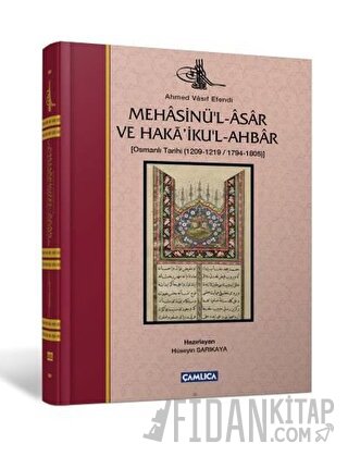 Mehasinü'l-Asar ve Haka'iku'l-Ahbar (Ciltli)