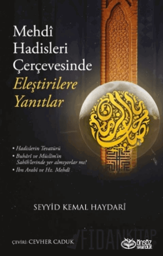 Mehdi Hadisleri Çerçevesinde Eleştirilere Yanıtlar