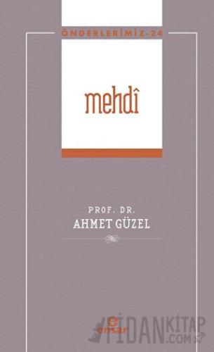 Mehdi (Önderlerimiz-24)