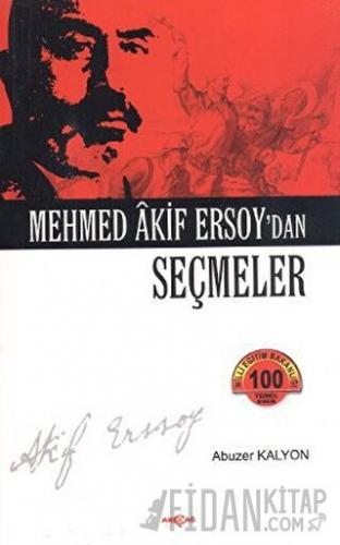 Mehmed Akif Ersoy’dan Seçmeler