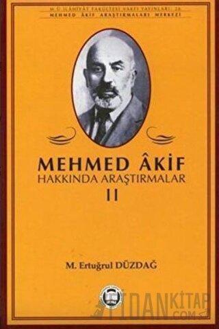 Mehmed Akif Hakkında Araştırmalar 2