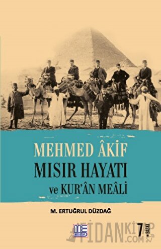 Mehmed Akif Mısır Hayatı ve Kur'an Meali
