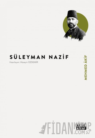 Mehmed Akif Süleyman Nazif