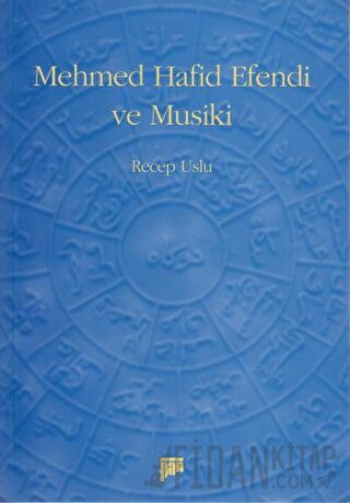 Mehmed Hafid Efendi ve Musiki