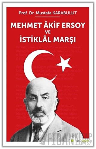 Mehmet Akif Ersoy ve İstiklal Marşı