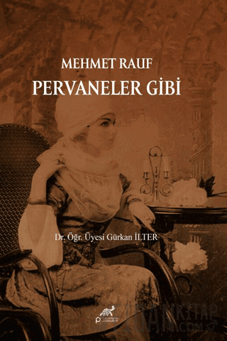 Mehmet Rauf Pervaneler Gibi Mehmet Rauf