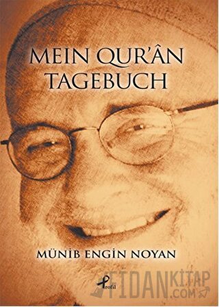 Mein Qur’an Tagebuch Münib Engin Noyan
