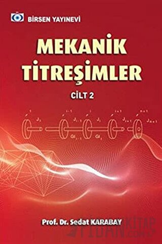 Mekanik Titreşimler Cilt 2 (Ciltli)