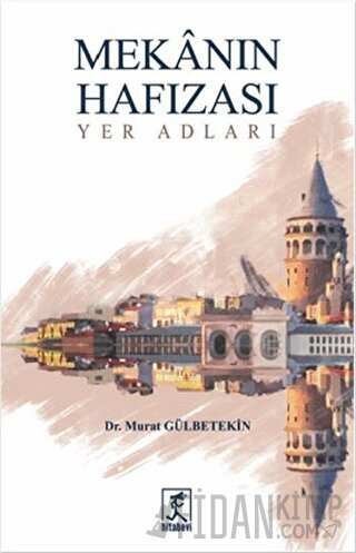 Mekanın Hafızası