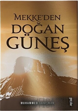 Mekke'den Doğan Güneş