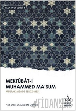 Mektubat-ı Muhammed Ma'sum 1. Cilt