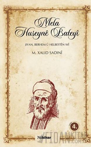 Mela Huseyne Bateyı