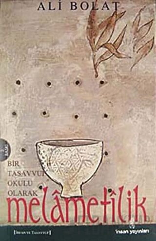 Melametilik (Bir Tasavvuf Okulu Olarak)