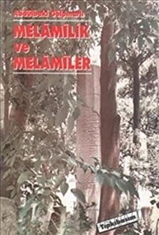 Melamilik ve Melamiler Abdülbaki Gölpınarlı