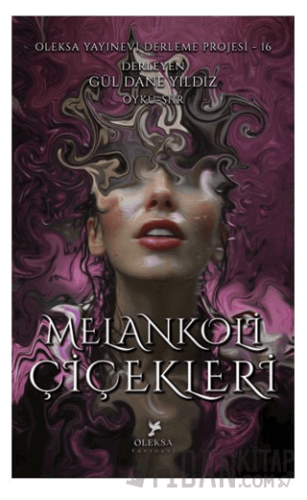 Melankoli Çiçekleri