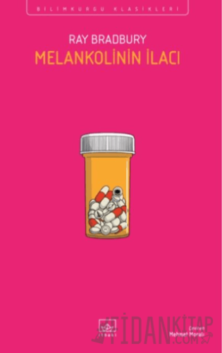 Melankolinin İlacı