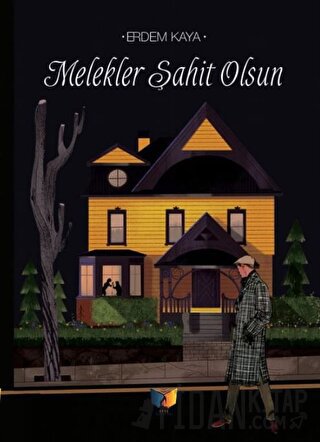 Melekler Şahit Olsun