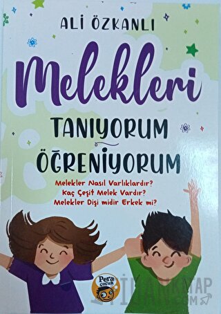 Melekleri Tanıyorum Öğreniyorum
