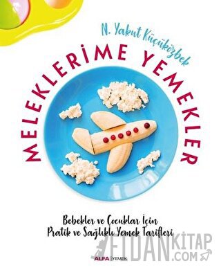 Meleklerime Yemekler