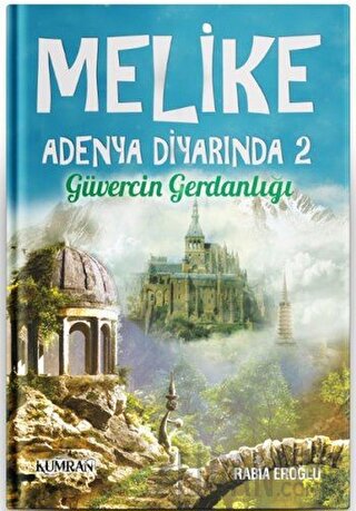 Melike Adenya Diyarında 2