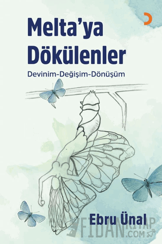 Melta’ya Dökülenler