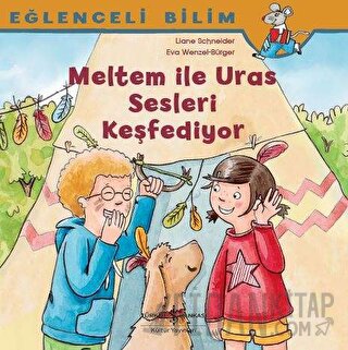 Meltem ile Uras Sesleri Keşfediyor - Eğlenceli Bilim
