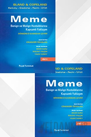 Meme Benign ve Malign Hastalıklarına Kapsamlı Yaklaşım (2 Cilt Takım) (Ciltli)