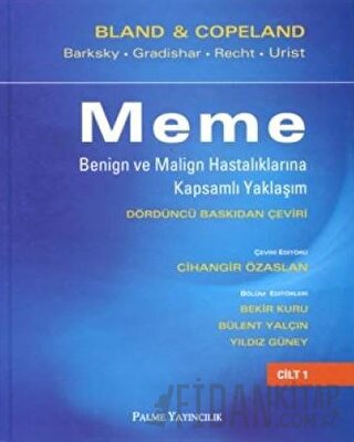 Meme Benign ve Malign Hastalıklarına Kapsamlı Yaklaşım (2 Cilt Takım) (Ciltli)