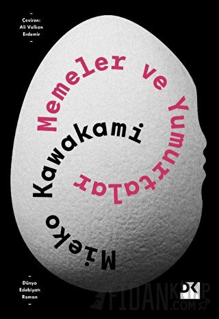 Memeler ve Yumurtalar Mieko Kawakami