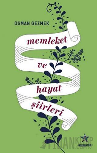 Memleket ve Hayat Şiirleri