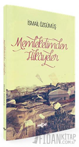 Memleketimden Hikayeler