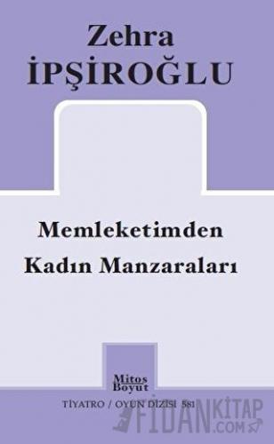 Memleketimden Kadın Manzaraları
