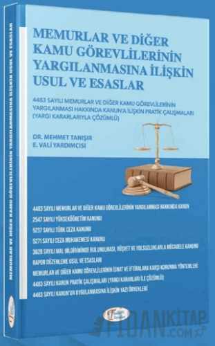 Memurlar ve Diğer Kamu Görevlilerinin Yargılanmasına İlişkin Usul ve E