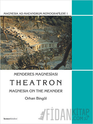 Menderes Magnesiası Theatron (Ciltli)