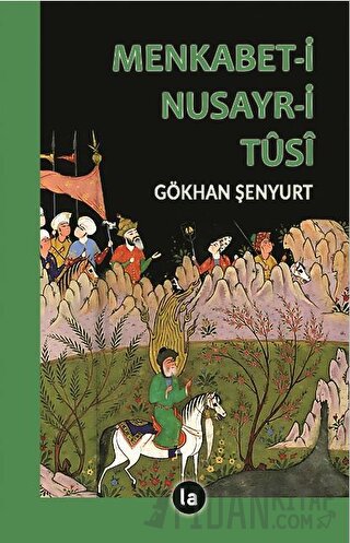 Menkabet-i Nusayr-i Tûsİ Gökhan Şenyurt