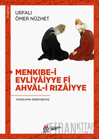 Menkıbe-i Evliyaiyye fi Ahval-i Rızaiyye