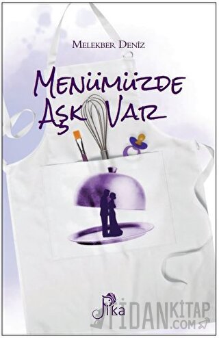 Menümüzde Aşk Var (Ciltli) Melekber Deniz