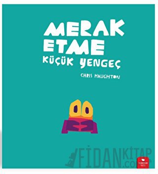 Merak Etme Küçük Yengeç
