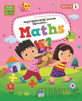 Meraklı Çocuklar Maths - Seviye 1 Kolektif