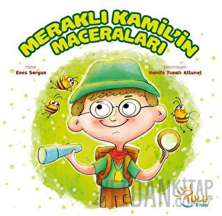 Meraklı Kamil’in Maceraları