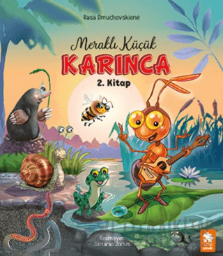 Meraklı Küçük Karınca 2. Kitap Rasa Dmuchovskiene