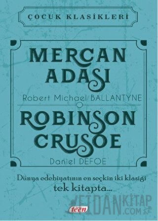 Mercan Adası - Robinson Crusoe (Ciltli) Daniel Defoe