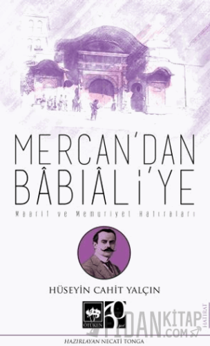 Mercan'dan Babıali'ye