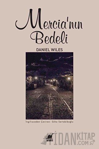 Mercia’nın Bedeli